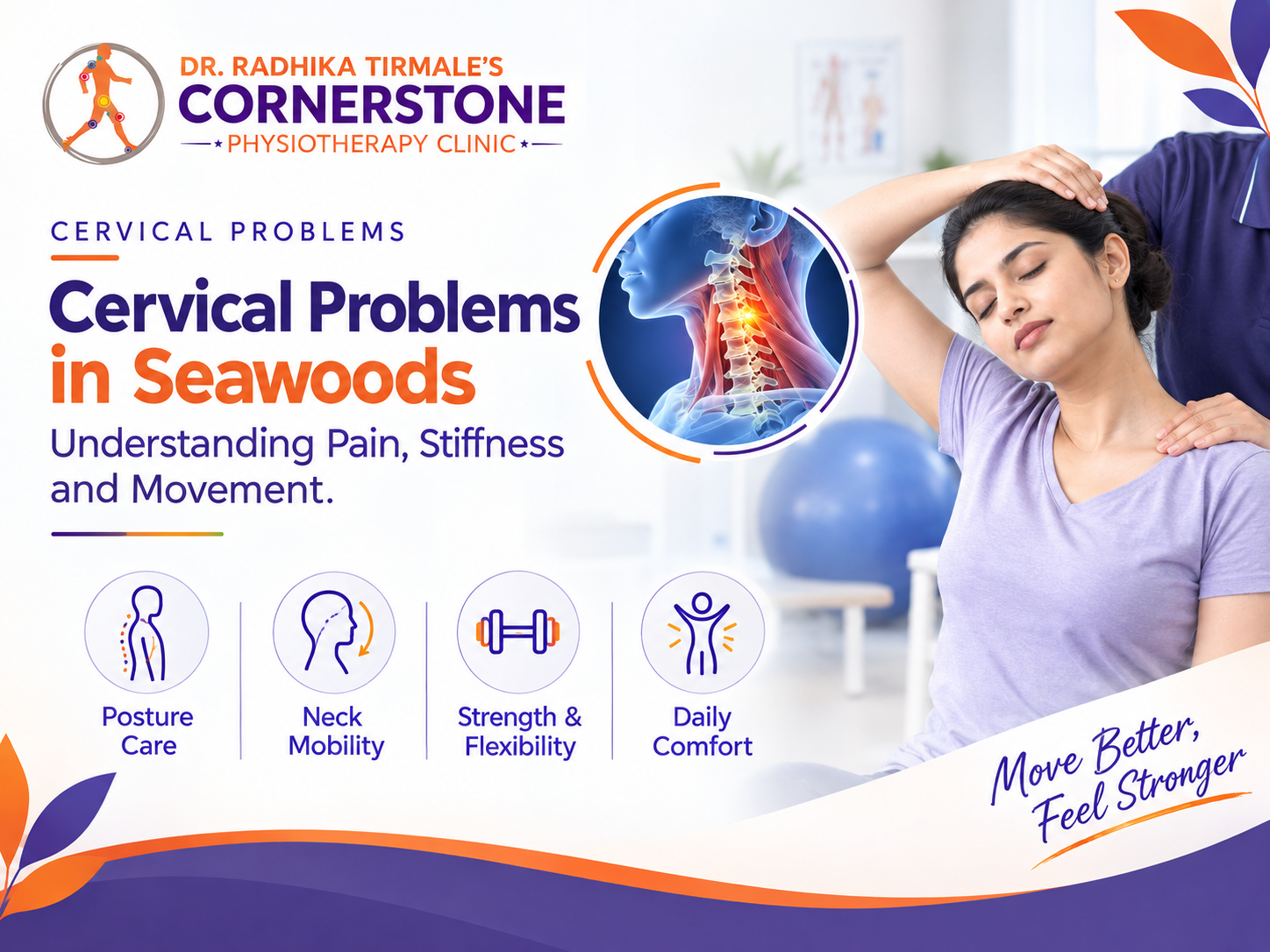 Cervical Problems in Seawoods: Understanding Pain, Stiffness and Movement