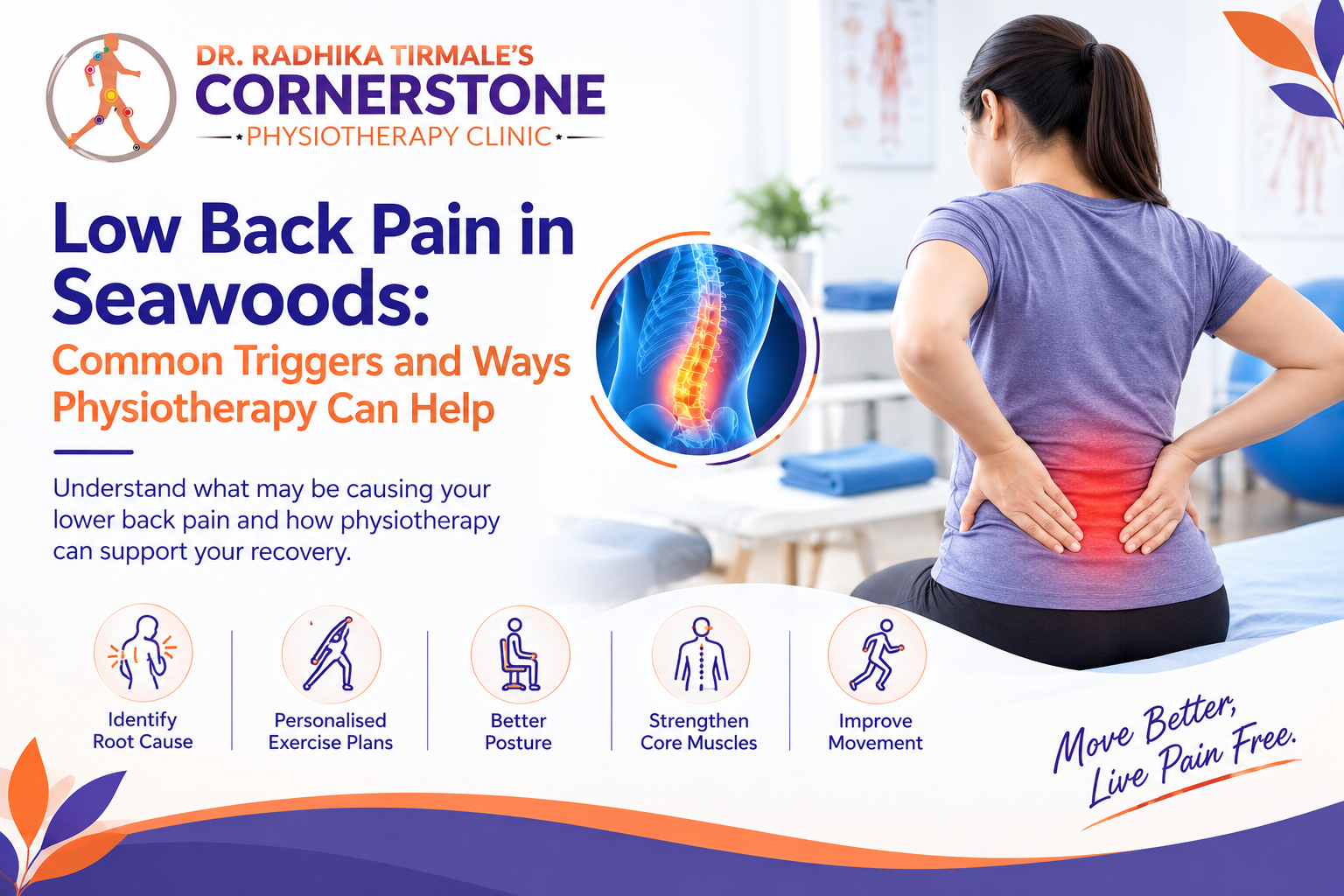 Low Back Pain in Seawoods: Common Triggers and Ways Physiotherapy Can Help